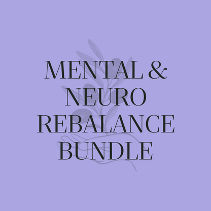Mental & Neuro Rebalance Bundle